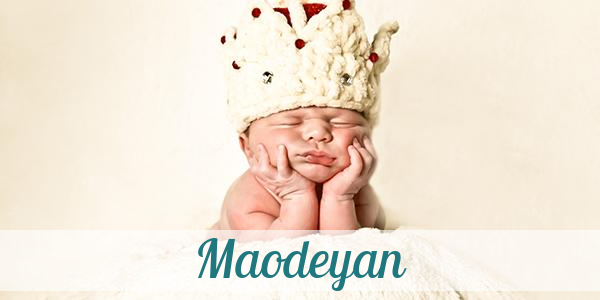 Namensbild von Maodeyan auf vorname.com