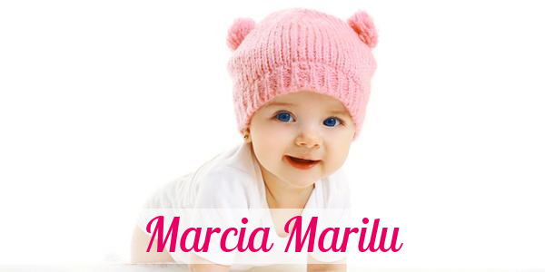 Namensbild von Marcia Marilu auf vorname.com