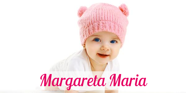 Namensbild von Margareta Maria auf vorname.com