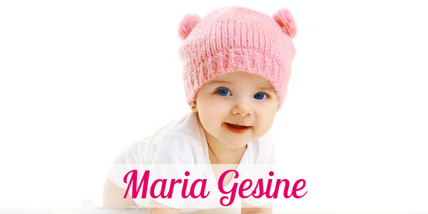 Namensbild von Maria Gesine auf vorname.com