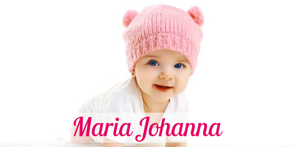Namensbild von Maria Johanna auf vorname.com
