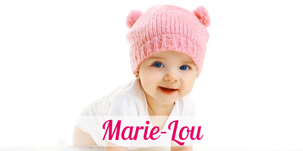 Namensbild von Marie-Lou auf vorname.com