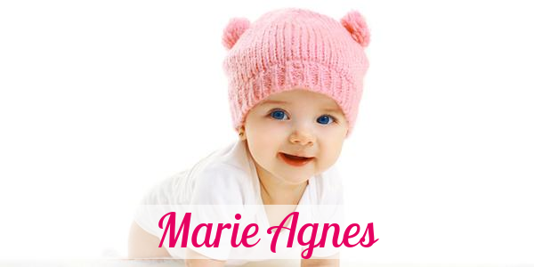 Namensbild von Marie Agnes auf vorname.com
