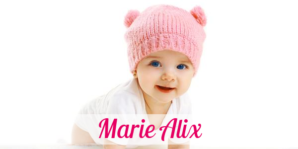 Namensbild von Marie Alix auf vorname.com