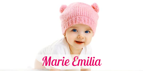 Namensbild von Marie Emilia auf vorname.com