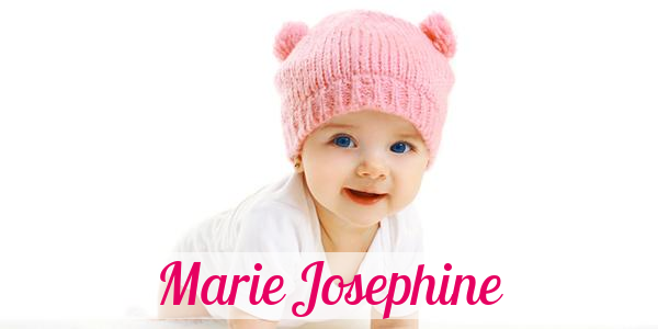 Namensbild von Marie Josephine auf vorname.com