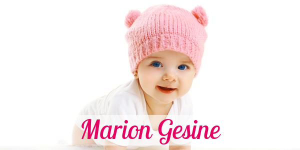 Namensbild von Marion Gesine auf vorname.com