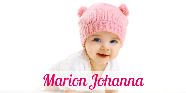 Namensbild von Marion Johanna auf vorname.com