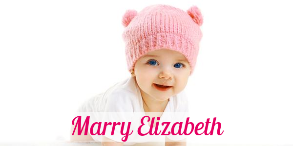Namensbild von Marry Elizabeth auf vorname.com