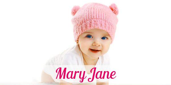 Namensbild von Mary Jane auf vorname.com