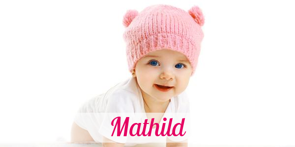 Namensbild von Mathild auf vorname.com