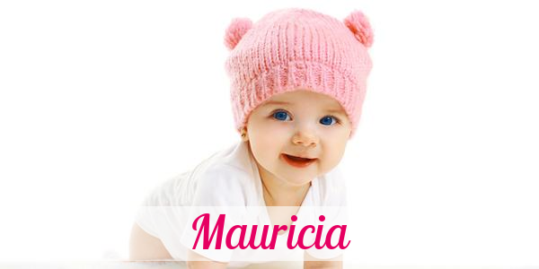 Namensbild von Mauricia auf vorname.com