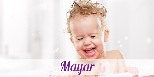 Namensbild von Mayar auf vorname.com