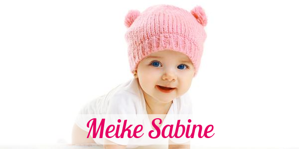 Namensbild von Meike Sabine auf vorname.com