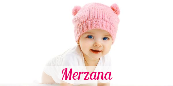 Namensbild von Merzana auf vorname.com