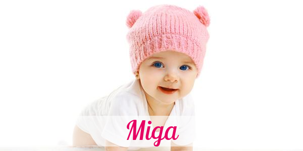 Namensbild von Miga auf vorname.com