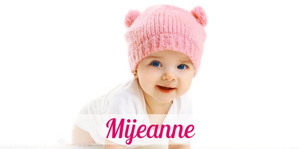 Namensbild von Mijeanne auf vorname.com