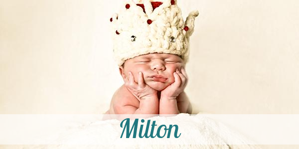 Namensbild von Milton auf vorname.com