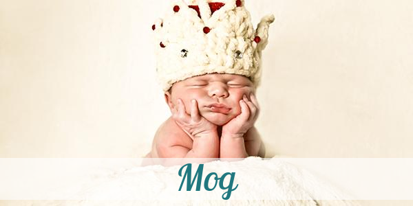 Namensbild von Mog auf vorname.com