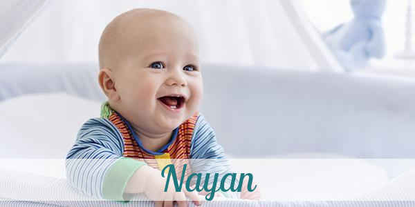 Namensbild von Nayan auf vorname.com