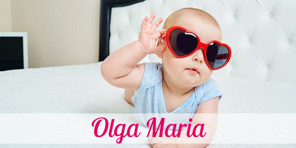 Namensbild von Olga Maria auf vorname.com