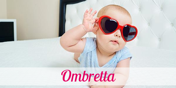 Namensbild von Ombretta auf vorname.com