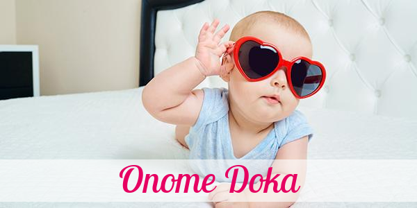 Namensbild von Onome Doka auf vorname.com