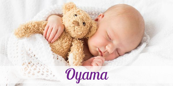 Namensbild von Oyama auf vorname.com