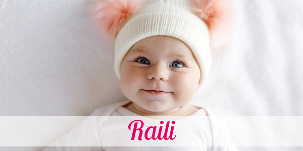 Namensbild von Raili auf vorname.com