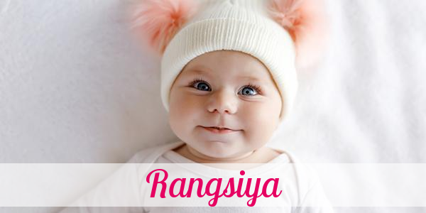 Namensbild von Rangsiya auf vorname.com