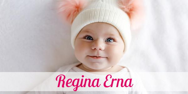 Namensbild von Regina Erna auf vorname.com