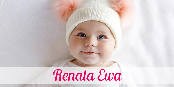 Namensbild von Renata Ewa auf vorname.com