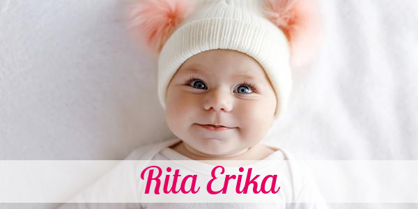 Namensbild von Rita Erika auf vorname.com