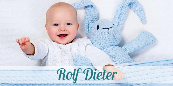 Namensbild von Rolf Dieter auf vorname.com
