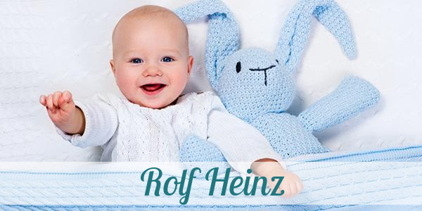 Namensbild von Rolf Heinz auf vorname.com
