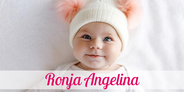 Namensbild von Ronja Angelina auf vorname.com