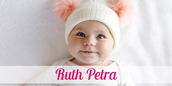 Namensbild von Ruth Petra auf vorname.com