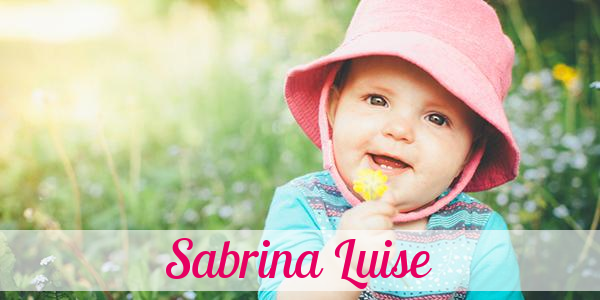 Namensbild von Sabrina Luise auf vorname.com