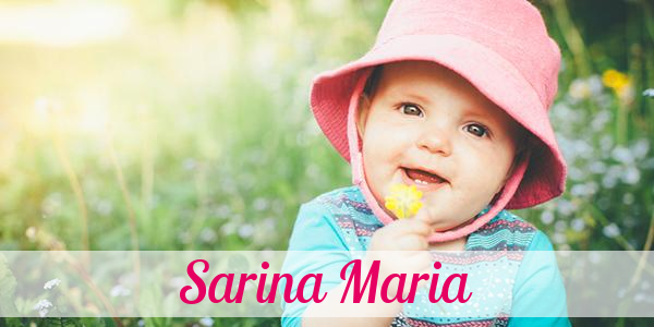 Namensbild von Sarina Maria auf vorname.com