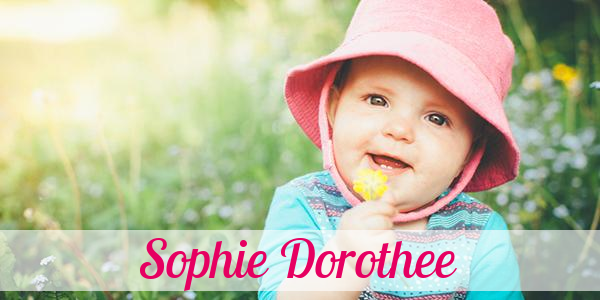 Namensbild von Sophie Dorothee auf vorname.com