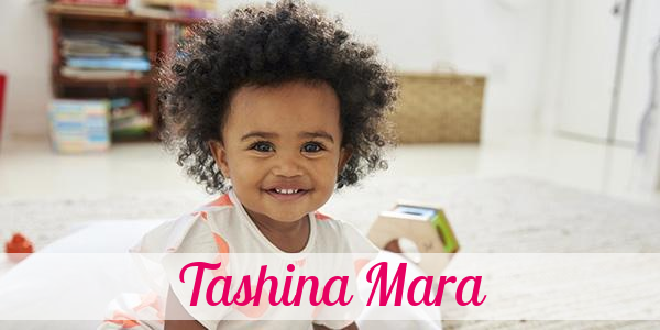 Namensbild von Tashina Mara auf vorname.com