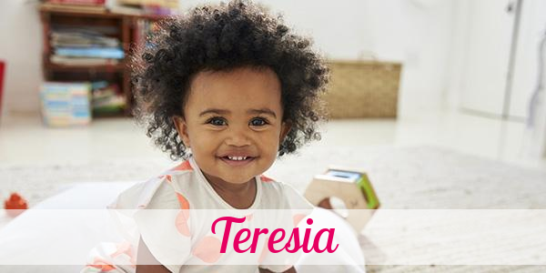 Namensbild von Teresia auf vorname.com