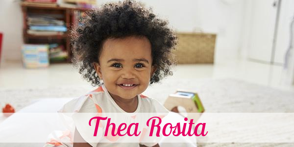 Namensbild von Thea Rosita auf vorname.com