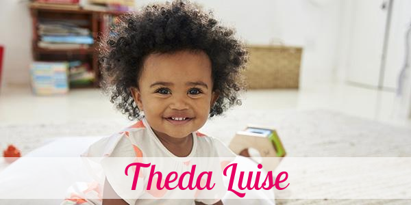 Namensbild von Theda Luise auf vorname.com