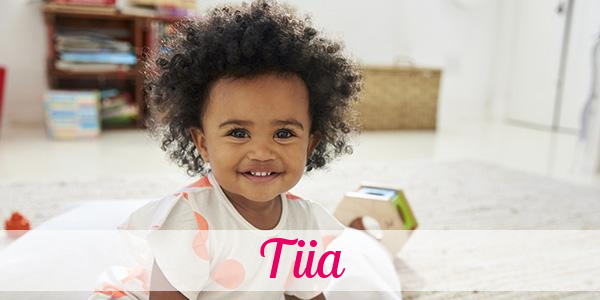 Namensbild von Tiia auf vorname.com