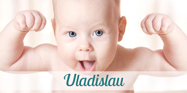 Namensbild von Uladislau auf vorname.com