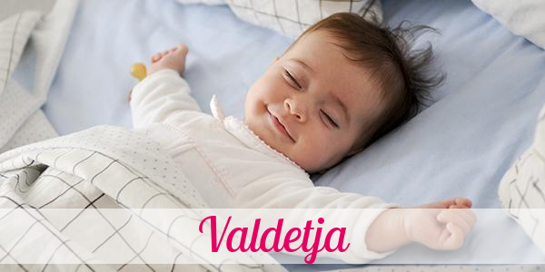 Namensbild von Valdetja auf vorname.com