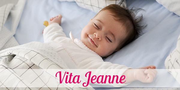 Namensbild von Vita Jeanne auf vorname.com