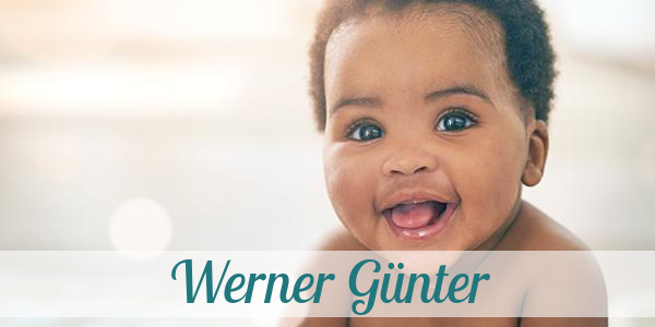Namensbild von Werner Günter auf vorname.com