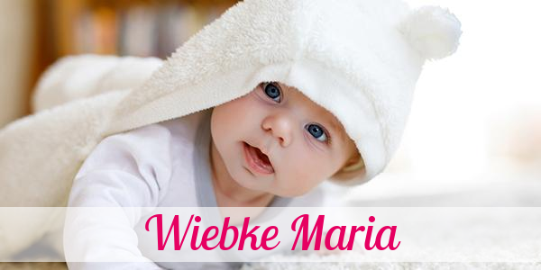Namensbild von Wiebke Maria auf vorname.com